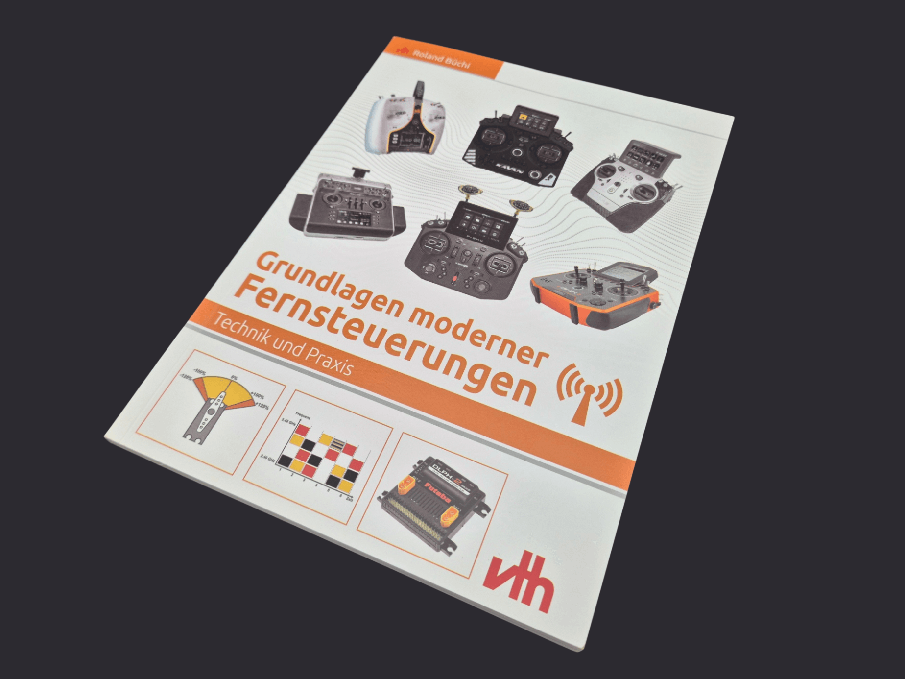 Grundlagen moderner Fernsteuerungen Fachbuch. VTH-Verlag